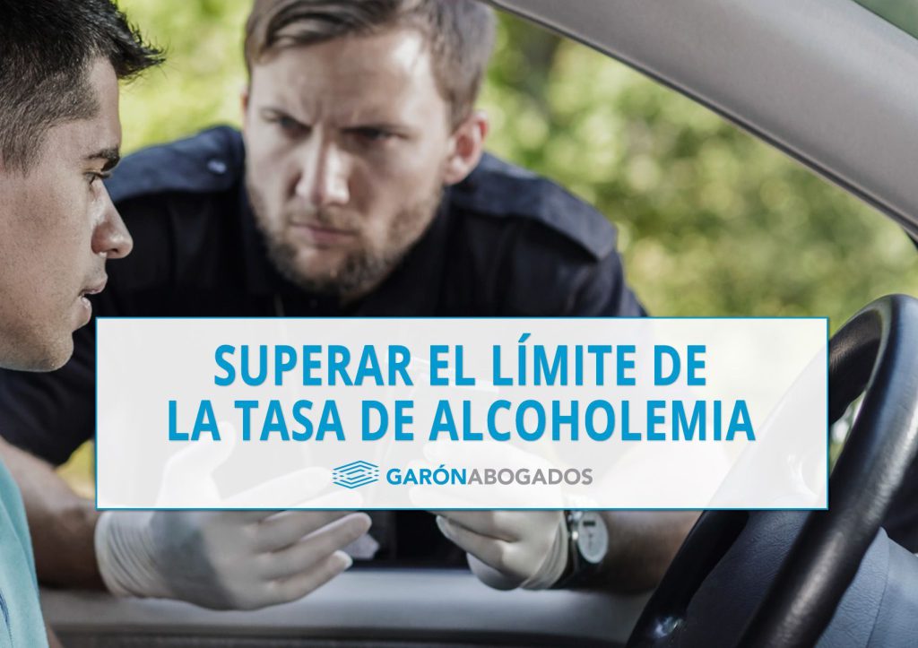 ¿CONOCES LAS MULTAS Y SANCIONES POR SUPERAR EL LIMITE DE ALCOHOLEMIA?